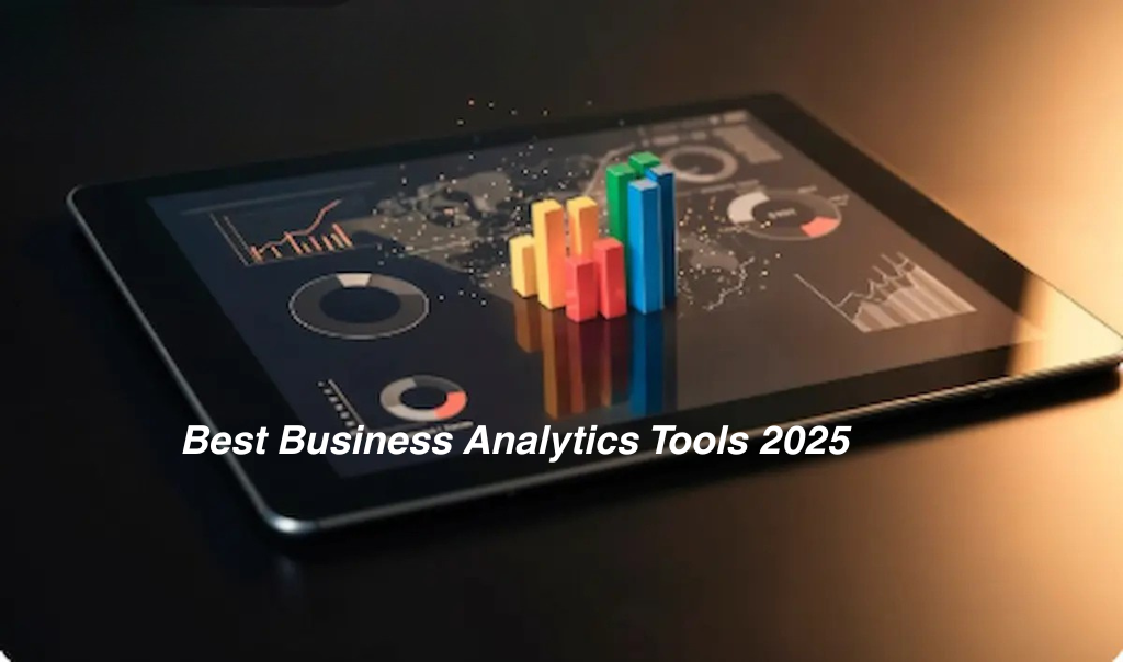 Best business analytics tools 2025